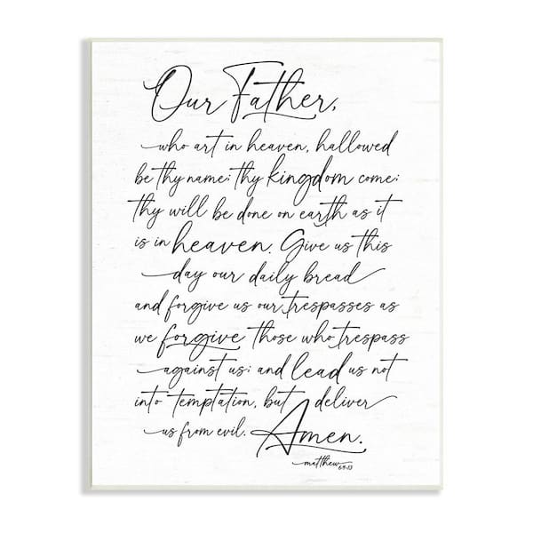 The Stupell Home Decor Collection Our Father Reading Spiritual Scripture Design By Lettered and Lined Unframed Religious Art Print 15 in. x 10 in.