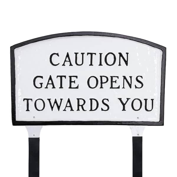 13 in. x 21 in. Large Arch Caution Gate Opens Towards You Statement Plaque Sign with Lawn Stakes - White/Black