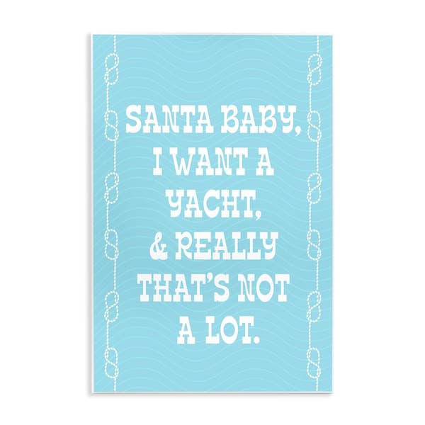 Stupell Industries Funny Yacht For Christmas by Lil' Rue 1 Piece Unframed Graphic Print Typography Poster Art Print 15 in. x 10 in.
