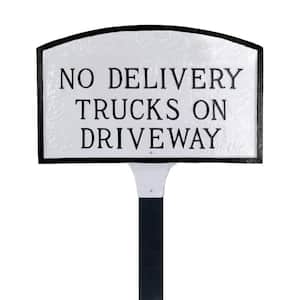 No Delivery Trucks on Driveway Small Arch Statement Plaque with Lawn Stake-White/Black