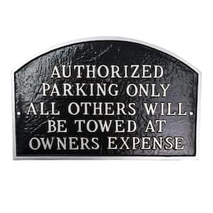 Authorized Parking Only All Others Will Be Towed Standard Arch Statement Plaque - Black/Silver