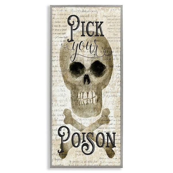 Stupell Industries Pick Your Poison Skull by Deane Beesley 1-Piece Framed Graphic Print Typography Poster Art Print 30 in. x 13 in.